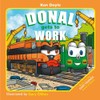 Donal gets to Work: DART FRIENDS - Book 3
