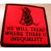 Unbranded WE WILL TREAD Where There Is Inequality - embroidered iron-on patch 3x3" inches