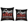 Football Nanny of A Football Player Nanny Definition Throw Pillow