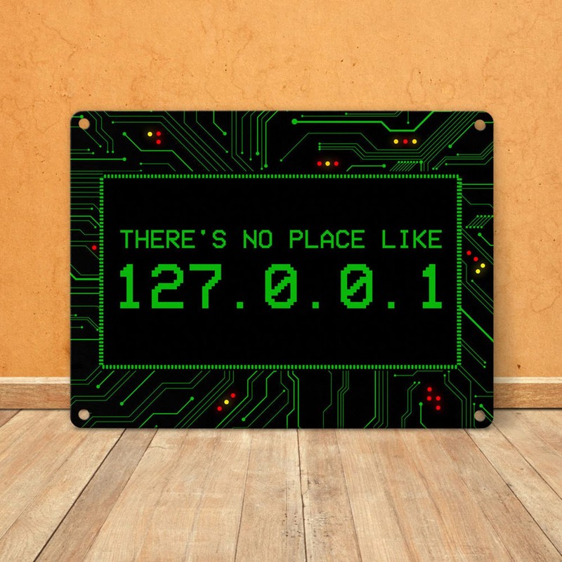trendaffe - Localhost Metal Sign with IP Address 127.0.0.1 Light