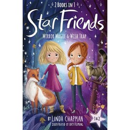 Star Friends 2 Books in 1: Mirror Magic & Wish Trap: Books 1 and 2
