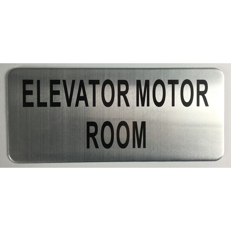 Elevator Motor Room Sign (Brush Aluminium, 3.5X8)-The Mont Argent Line.