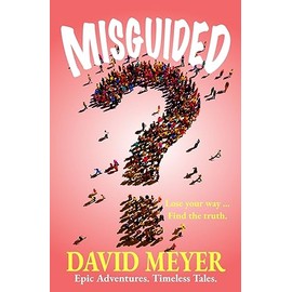Misguided