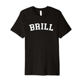Brill Premium T-Shirt