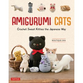 Amigurumi Cats: Crochet Sweet Kitties The Japanese Way (24 Projects)