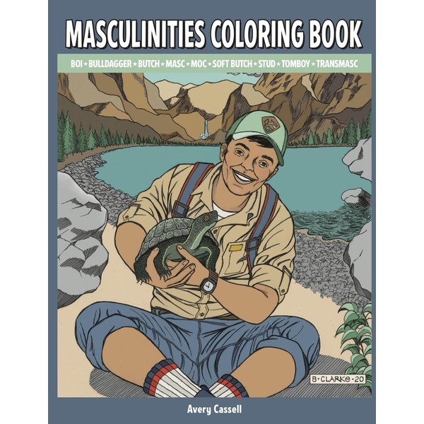Masculinities Coloring Book: Boi Bulldagger Butch Masc MOC Soft Butch