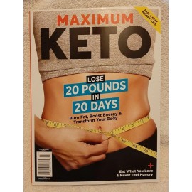 Maximum Keto Lose 20 Pounds In 20 Days Magazine Centennial Media - NEW