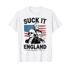 Men's Suck-It England Funny 4th July Founding Father Daddy T-Shirt