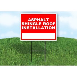Asphalt Shingle Roof Installation Write On Me Red 18x24 in Double Sided Yard Road Sign w/Stand