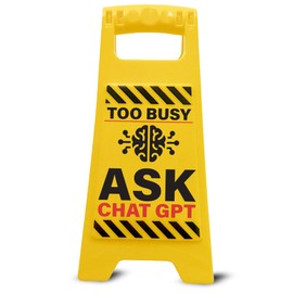 Boxer Gifts Too Busy Ask ChatGPT Novelty Office Desk Sign - Funny Manager Gift for Your Boss and Colleagues - Novelty Work Accessories