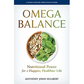 Omega Balance: Nutritional Power for a Happier, Healthier Life