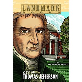 Meet Thomas Jefferson (Landmark Books)