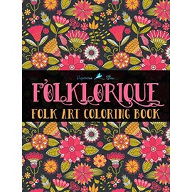 Folklorique: A Folk Art Coloring Book