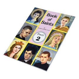 Book of Saints (Part 2): Super-Heroes of God Volume 2