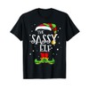 The Sassy Elf Christmas Matching Family Group Funny Xmas T-Shirt