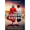 The Florence Sisters: An utterly sweeping and emotional WW2 historical