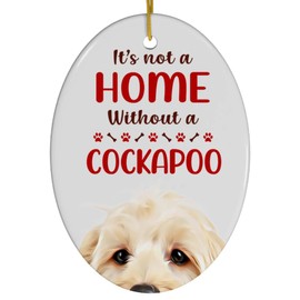 Apricot Cockapoo Dog Christmas Ornament 2025 - Its Not A Home Without You - White Oval Ceramic Holiday Tree Decoration Gifts for Dog Lovers