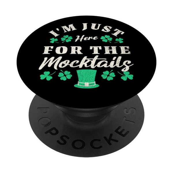 I'm Just Here for the Mocktails Saint Patrick's Day Clovers
