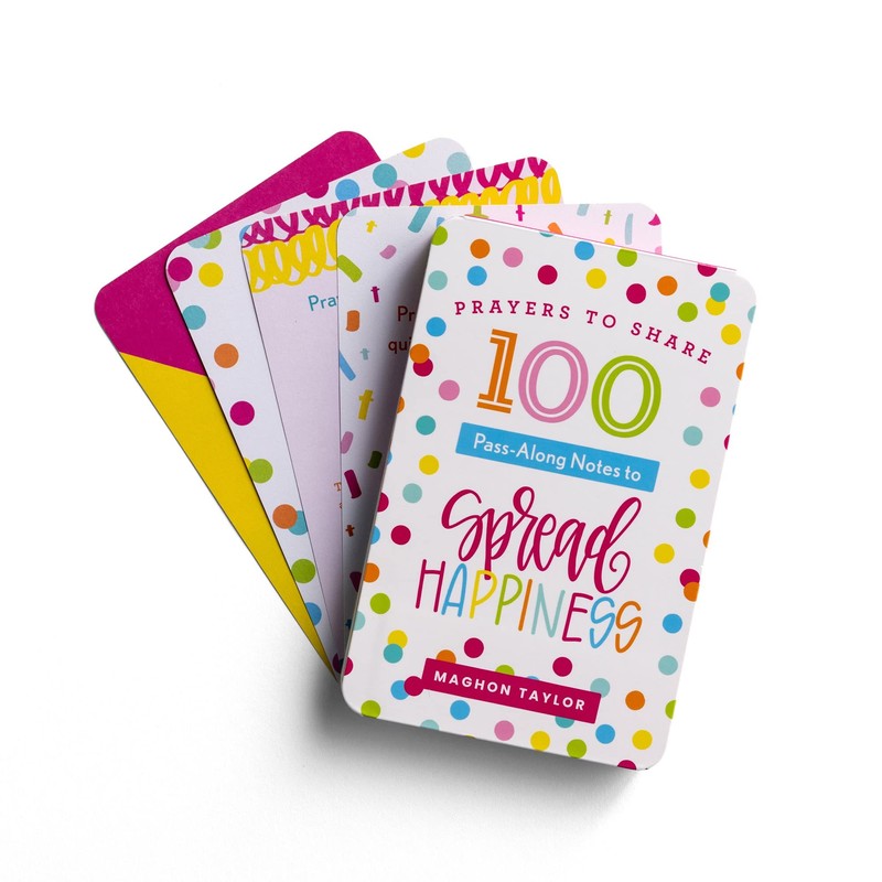 Prayers to Share: 100 Pass-Along Notes To Spread Happiness