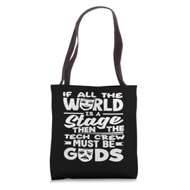 If All The World Is A Stage Musical Lover Tote Bag
