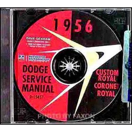 1956 DODGE REPAIR SHOP & SERVICE MANUAL & BODY MANUAL CD INCUDES: Coronet, Lancer, Royal, Custom Royal, Sierra, and Suburban. plus all convertibles and wagons. 56