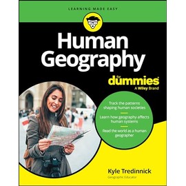 Human Geography For Dummies