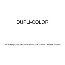 Dupli-Color CDE1604 Engine Paint with Ceramic, Universal Gold, 12 Ounce, 1 (Non-Carb Compliant)