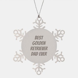Golden Retriever Dog Gifts - Best Golden Retriever Dad Ever Snowflake Ornament for Christmas - Unique Golden Retriever Lovers Gifts from You to Him