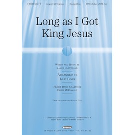 Long as I Got King Jesus - Anthem