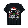 Most Likely To Sing All The Christmas Songs Family Matching T-Shirt