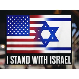 I Stand with Israel Flag Sticker Israeli Flags Decal Support Israel Sticker | Multiple Sizes | Indoor Our Outdoor Use | AWPS148 (5.5-Inch x 4.20-Inch)