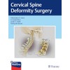 Cervical Spine Deformity Surgery
