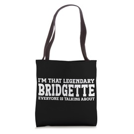 Bridgette Personal Name Women Girl Funny Bridgette Tote Bag