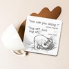 Dorothy Spring Sarcastic Bug Off Special Friend Pooh Gift Coaster