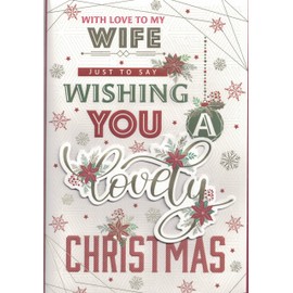 Wife Christmas Card with Traditional Design, 12" x 8", Gold Foil, 8 Page Insert OE