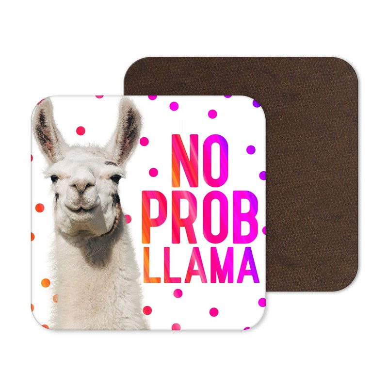 No Prob Llama Coaster - Work from Home Coasters New