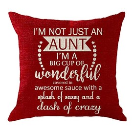 Nice Mothers Day Birthday Gift to Aunt from Nieces Nephew Im Not Just an Aunt Im A Big Cup of Wonderful Red Burgundy Burlap Throw Pillow Cover Sofa Decorative Square 18x18 Inches