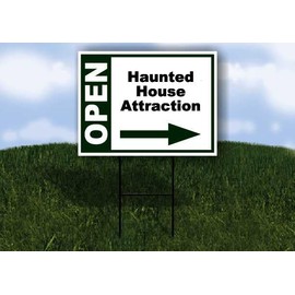 Haunted House Attraction Open Right Arrow Green Single Sided 18x24 in Yard Road Sign w/Stand