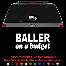 JDM Baller On Budget Die Cut Vinyl Decal Sticker for Car Truck Motorcycle Vehicle Window Bumper Wall Decor Laptop Helmet Size- [12 inch] / [30 cm] Wide || Color- Gloss White