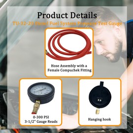 TU-32-20, Compuchek Fuel System Pressure Test Gauge,3-1/2", 300 PSI Gauge,Fit for Cummin-s Diesel Engines and Other Diesel Engines, for Road Testing(6FT)