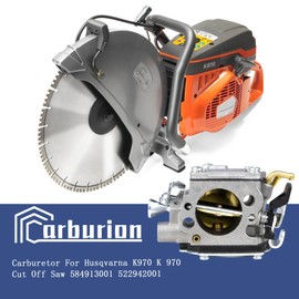Carburionix NEW High Quality Carburetor Carb Kit For Husqvarna K970 K 970 Cut Off Saw 584913001 522942001 584 91 30-01 522 94 20-01