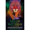 Jaguar in the Body, Butterfly in the Heart: The Real-life