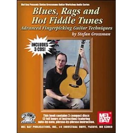 Blues, Rags and Hot Fiddle TunesAdvanced Fingerpicking Guitar Techniques