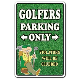 Golfers Only Aluminum Sign | Indoor/Outdoor | Funny Home Décor for Garages, Living Rooms, Bedroom, Offices | SignMission Parking Funny Golf Ball Golfer Club Balls Shoes Hat Clubs Gift Sign Decoration