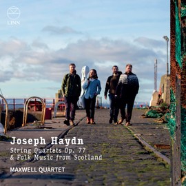 Joseph Haydn: String Quartets Op. 77 & Folk Music from Scotland