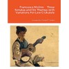 Francesco Molino: Three Sonatas and Six Themes with Variations For