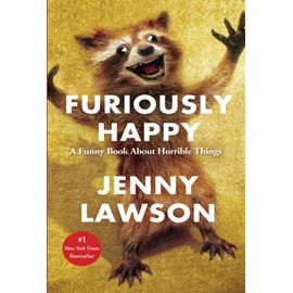 Furiously Happy