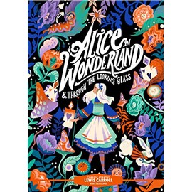 Classic Starts®: Alice in Wonderland & Through the Looking-Glass