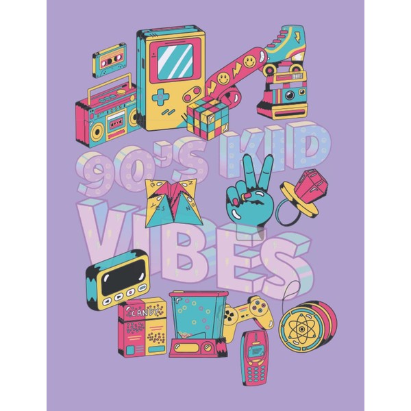 90s Kid Vibes