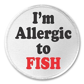 A&T Designs - I'm Allergic to FISH 3" Sew On Patch Allergy